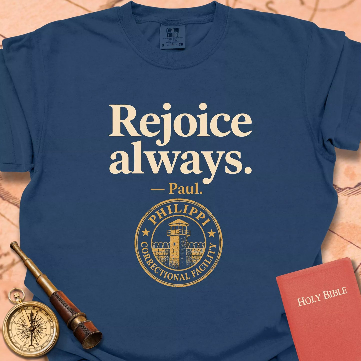 Rejoice Always - Paul  T-shirt