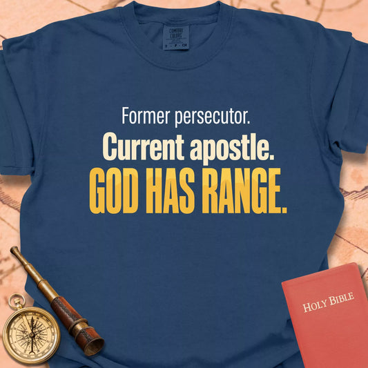 God Has Range T-shirt