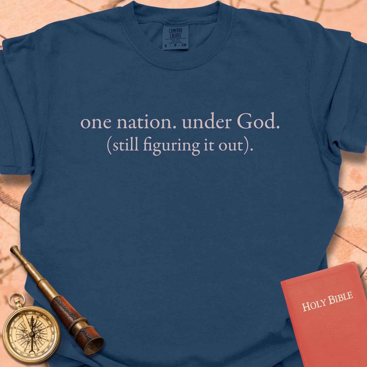 One Nation Under God Still Figuring It Out Premium T-shirt