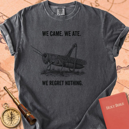 We Came We Ate We Regret Nothing Premium T-shirt
