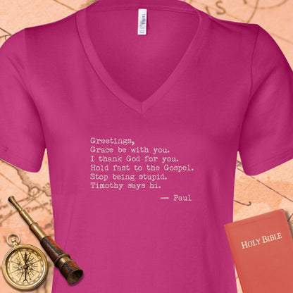 Greetings Grace Be With You V-Neck T-Shirt