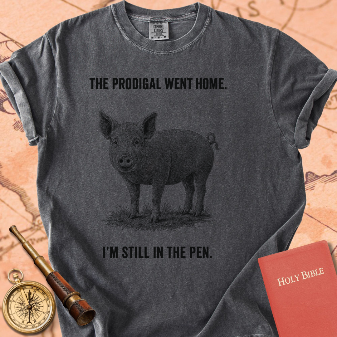 The Prodigal Went Home (I'm Still in the Pen) Premium T-shirt