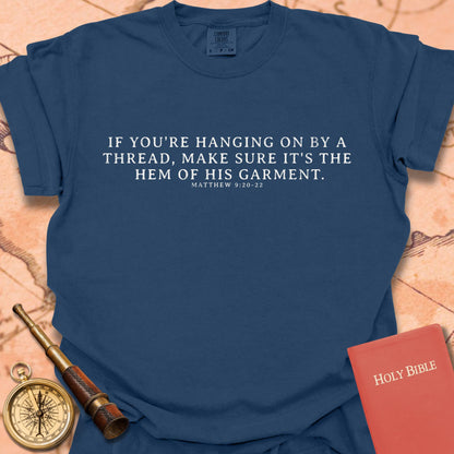 If You’re Hanging On by a Thread – Matthew 9:20–22 Premium T-shirt