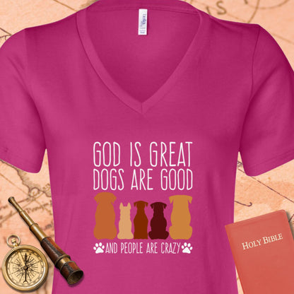 God is Great Dogs V-Neck Tee