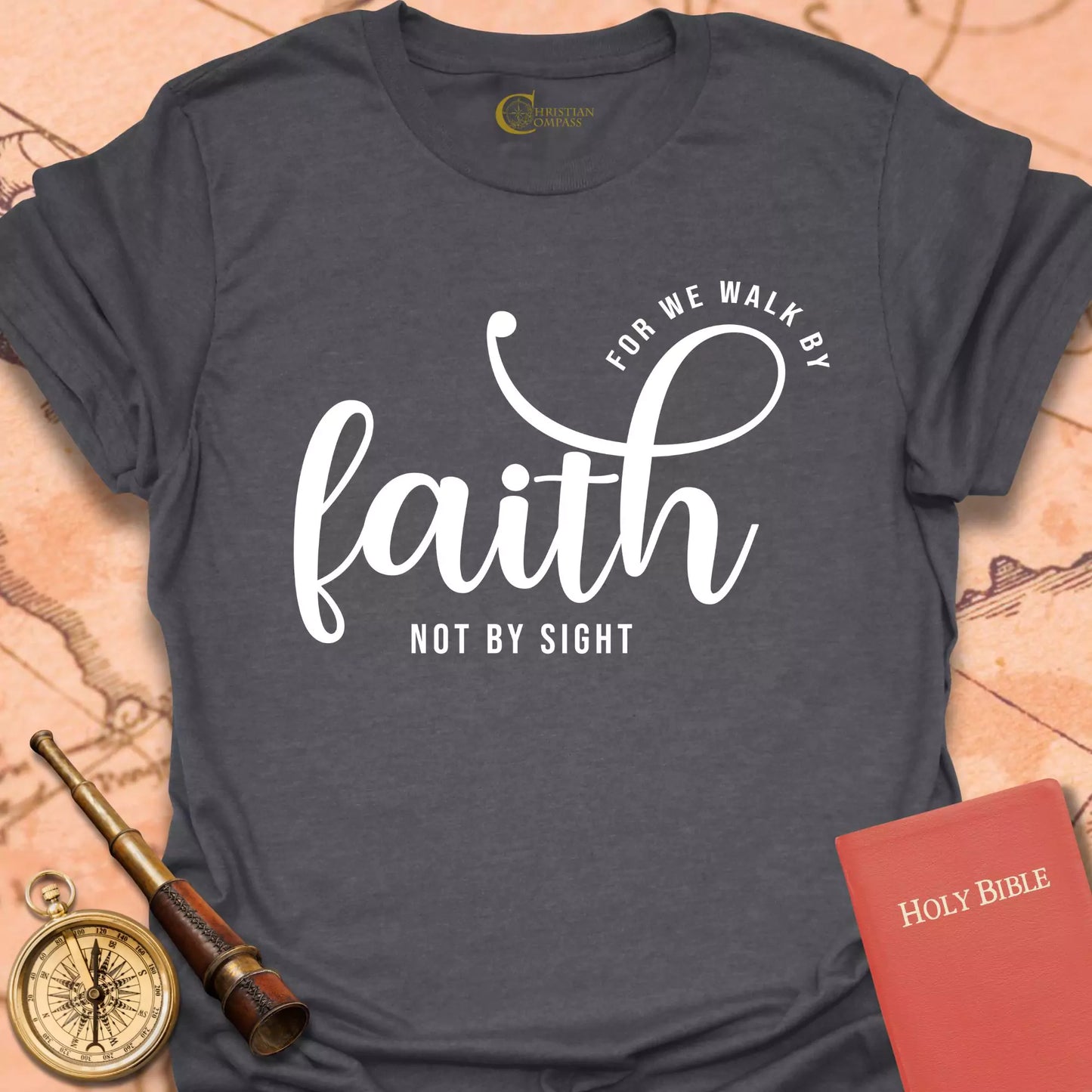 Walk By Faith T-Shirt