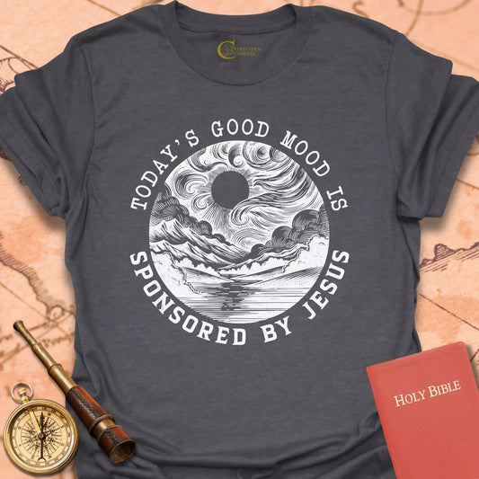 Today's Good Mood T-Shirt