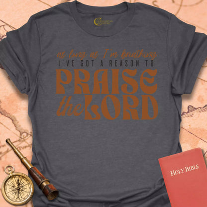 Praise the Lord T-Shirt