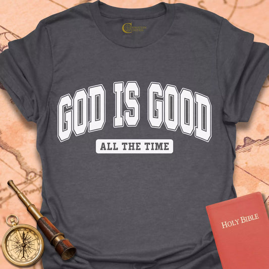 God is Good T-Shirt