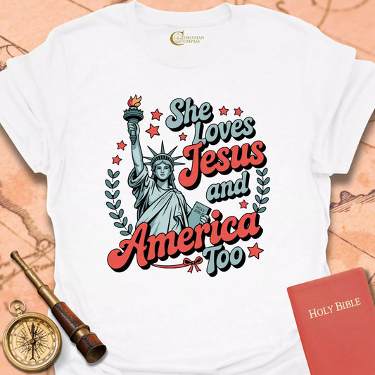 She Loves Jesus and America Too T-Shirt