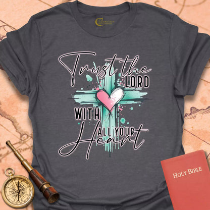 Trust the Lord T-Shirt