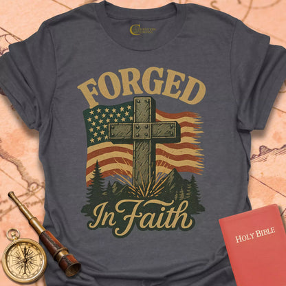 Forged in Faith T-Shirt