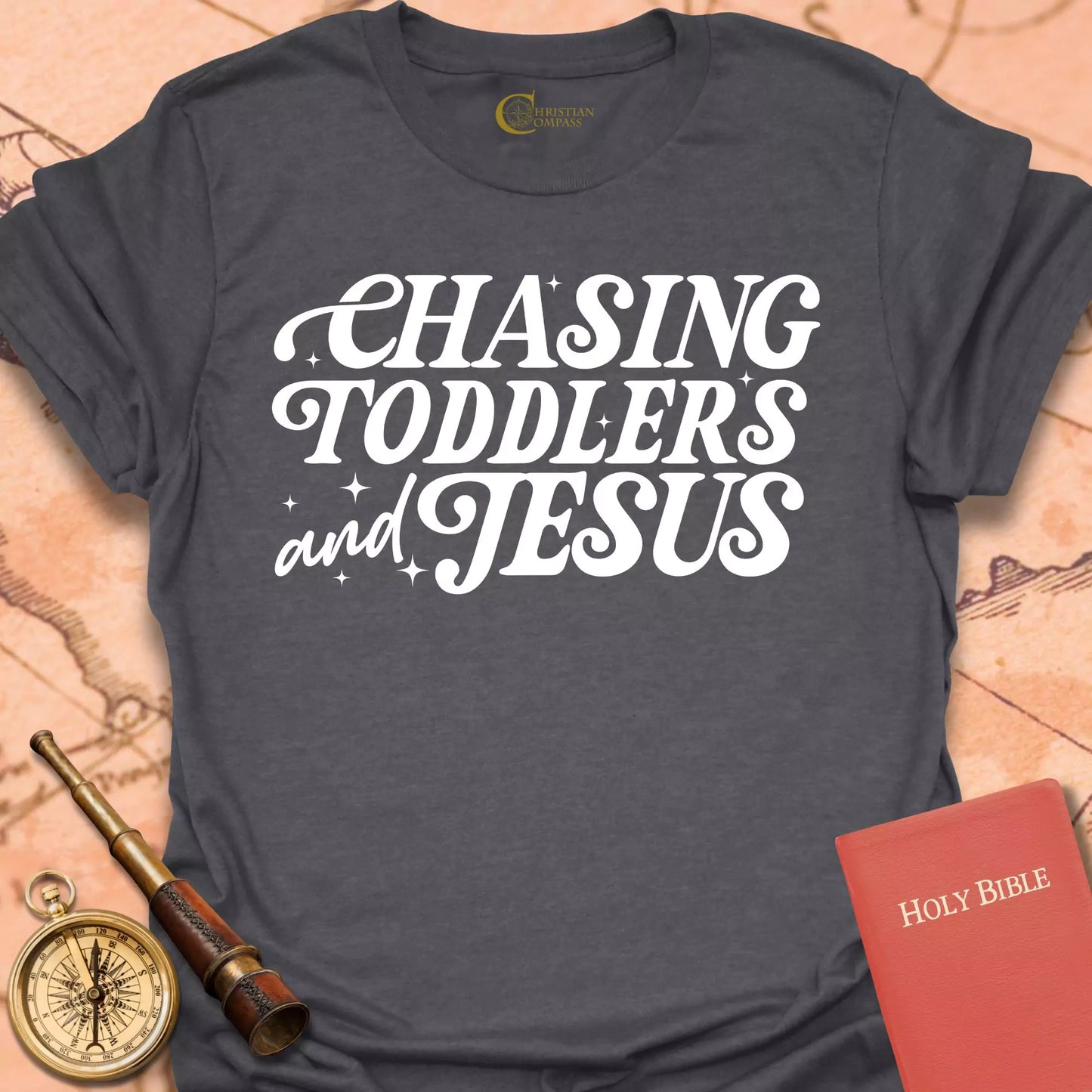 Chasing Toddlers and Jesus T-Shirt
