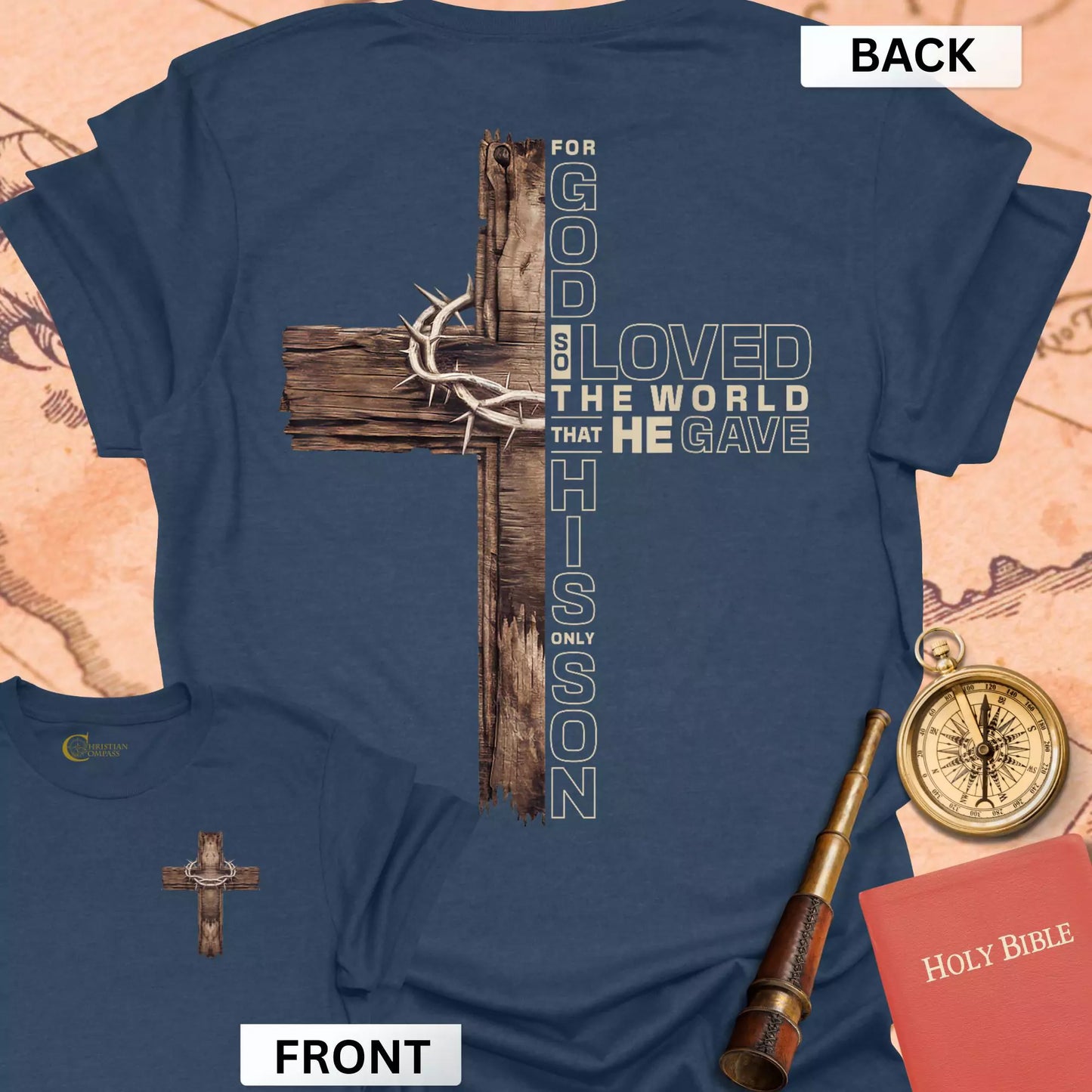 For God So Loved the World (front & back) T-Shirt
