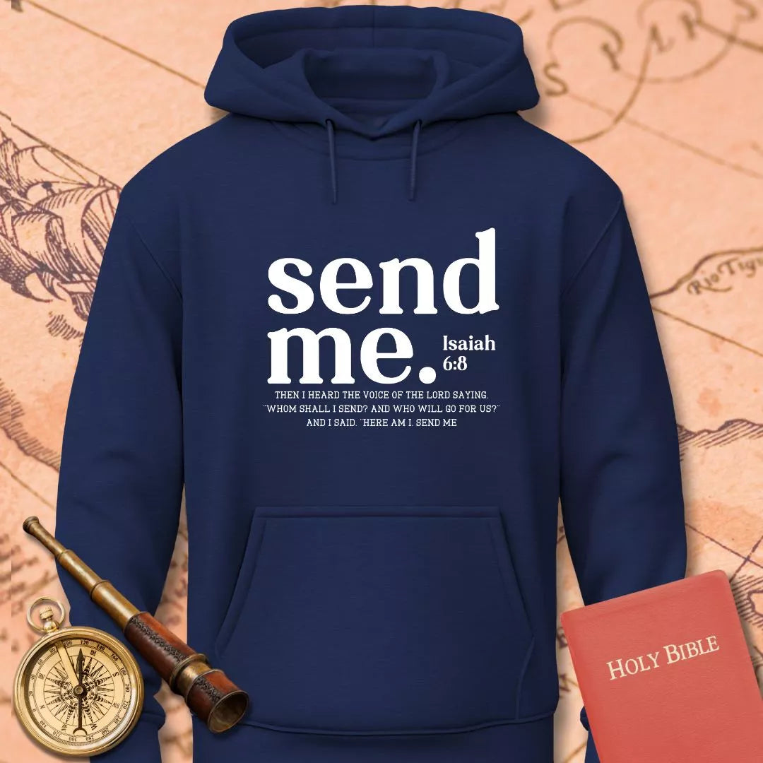 Send Me Hoodie