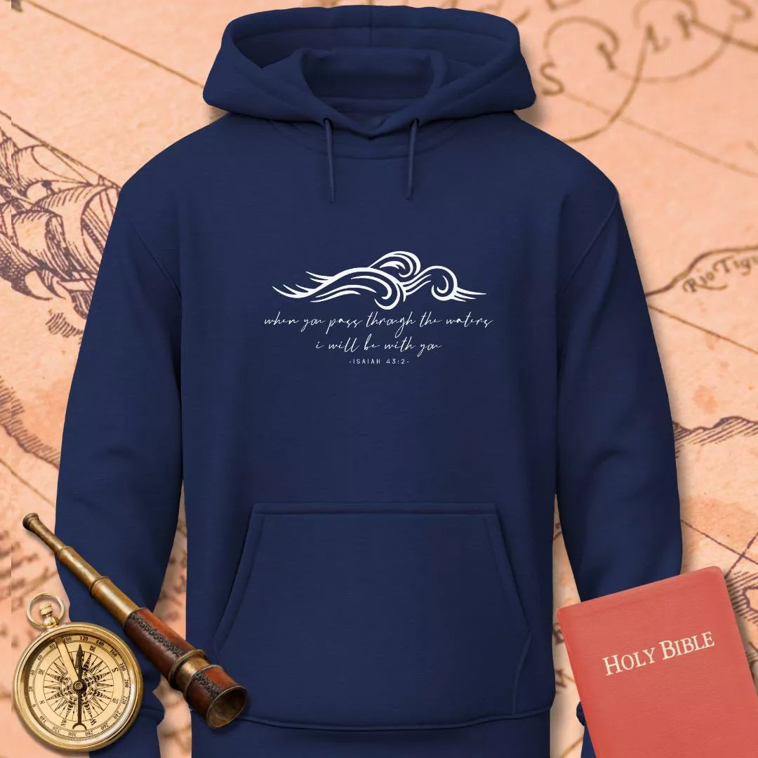 Pass Through the Waters Hoodie