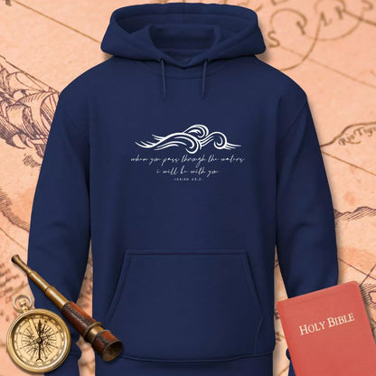 Pass Through the Waters Hoodie