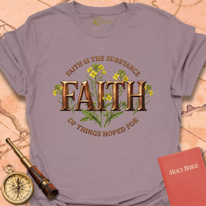 Faith - Hebrews 11:1 T-Shirt