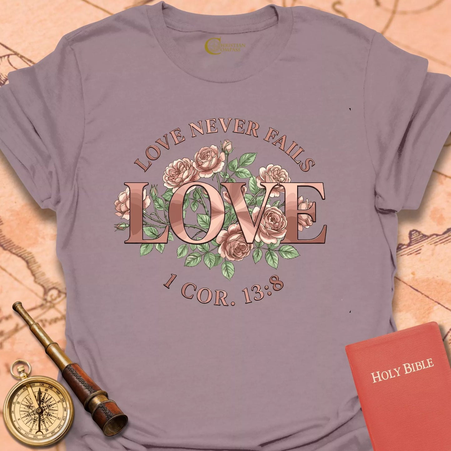 Love Never Fails T-Shirt