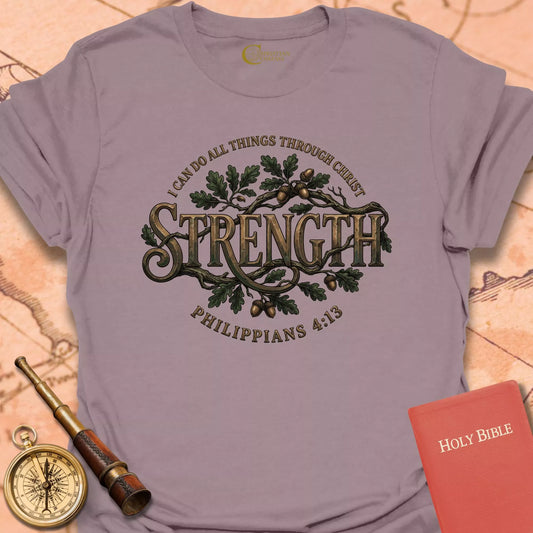 Strength Through Christ T-Shirt