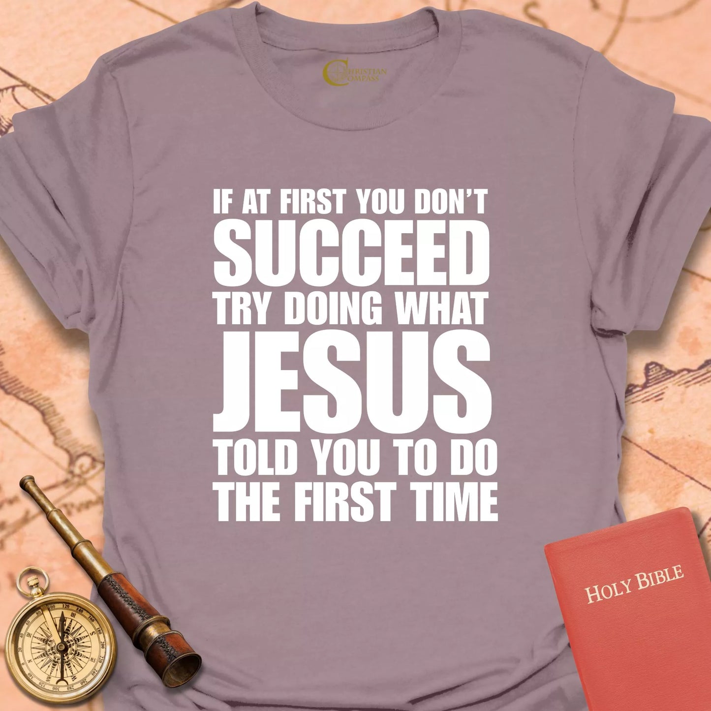 If At First You Don't Succeed T-Shirt