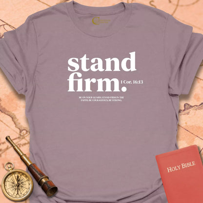 Stand Firm T-Shirt