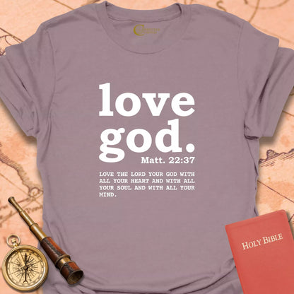 Love God T-Shirt
