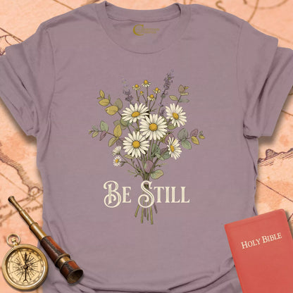 Be Still Floral T-Shirt