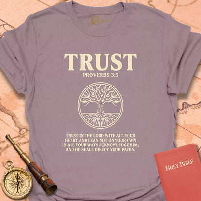 Trust, Proverbs 3:5 T-Shirt