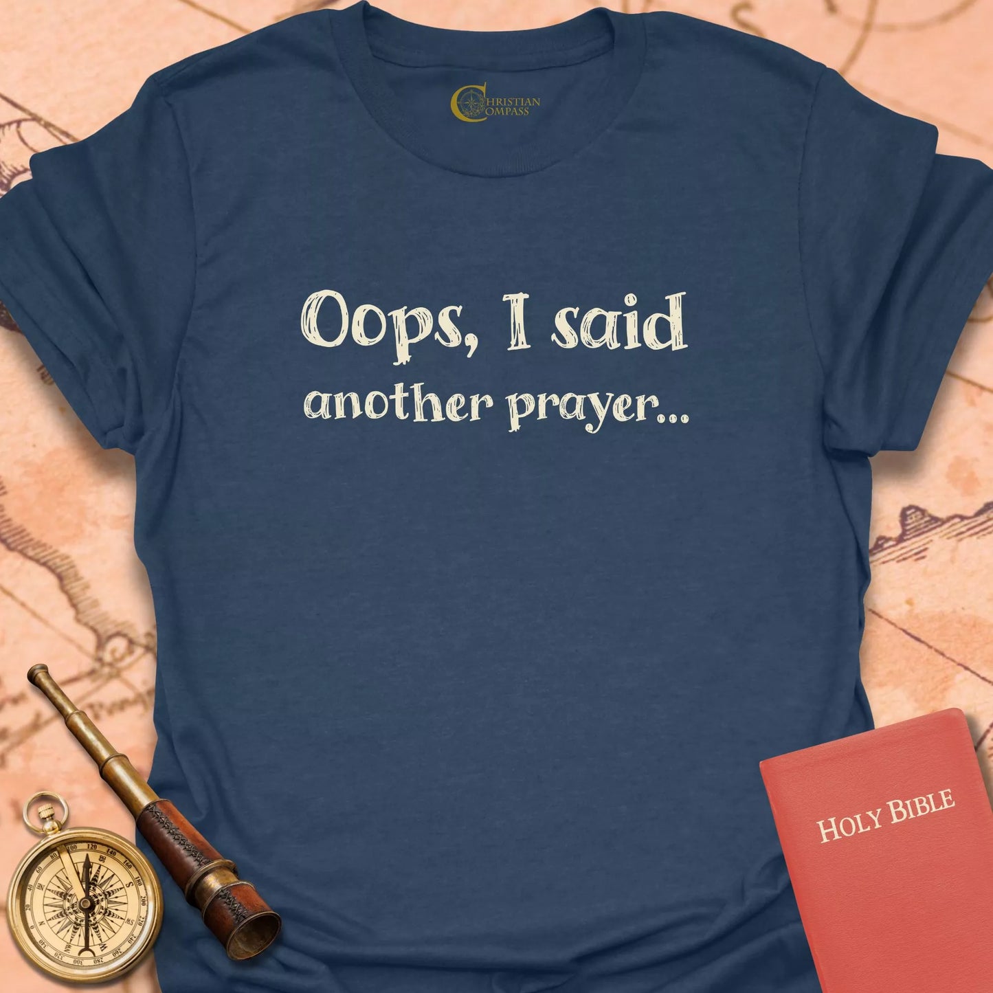 Oops, I Said Another Prayer T-Shirt