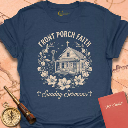 Front Porch Faith T-Shirt