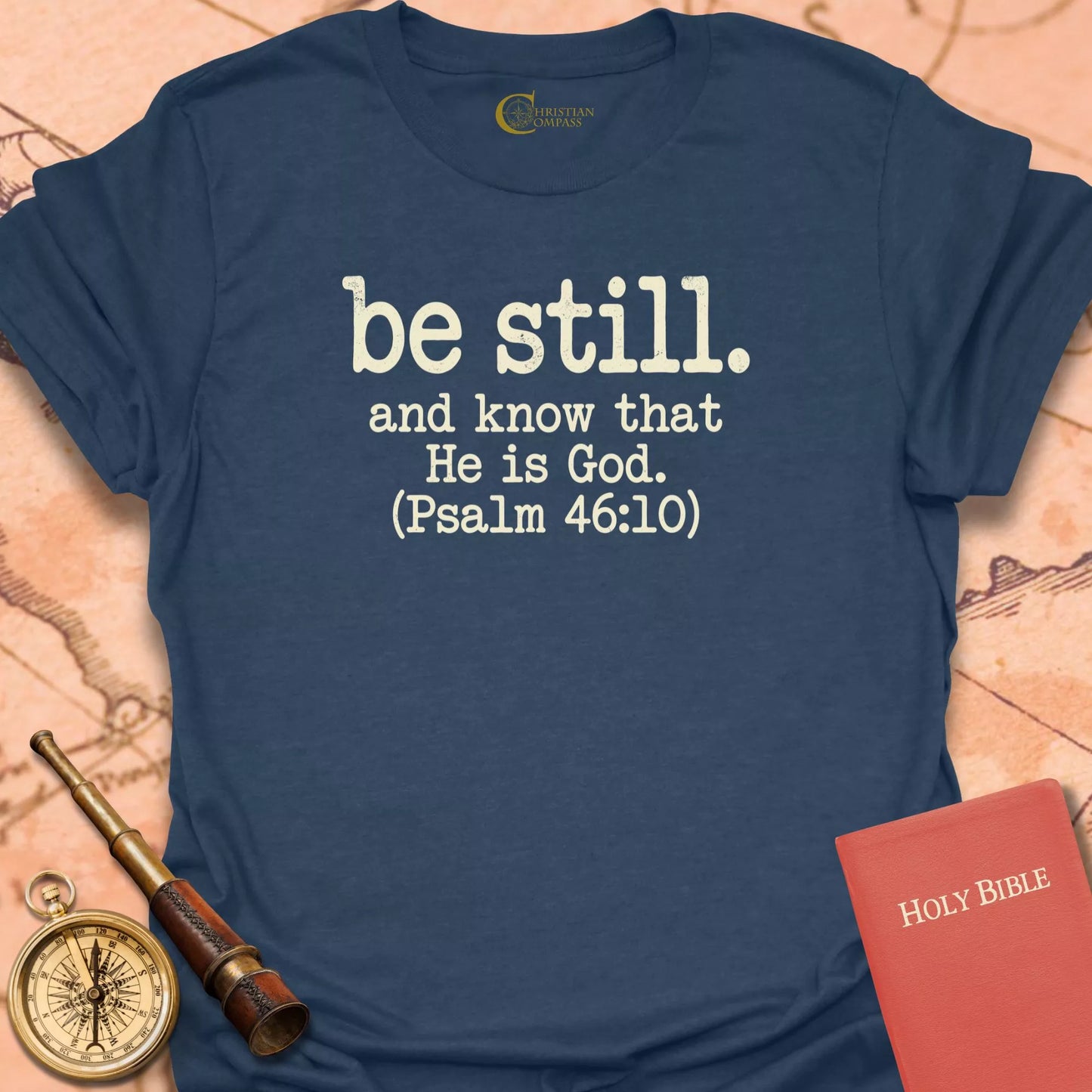 Be Still Psalm 46:10 T-Shirt