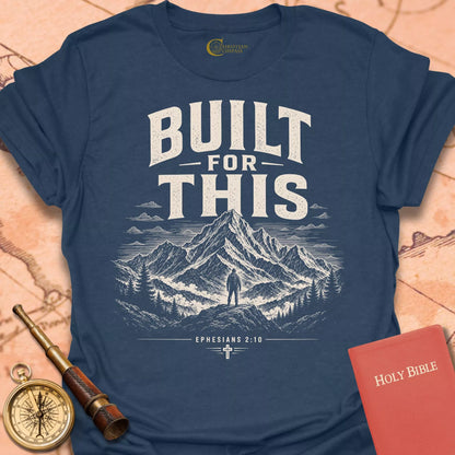 Built for This T-Shirt