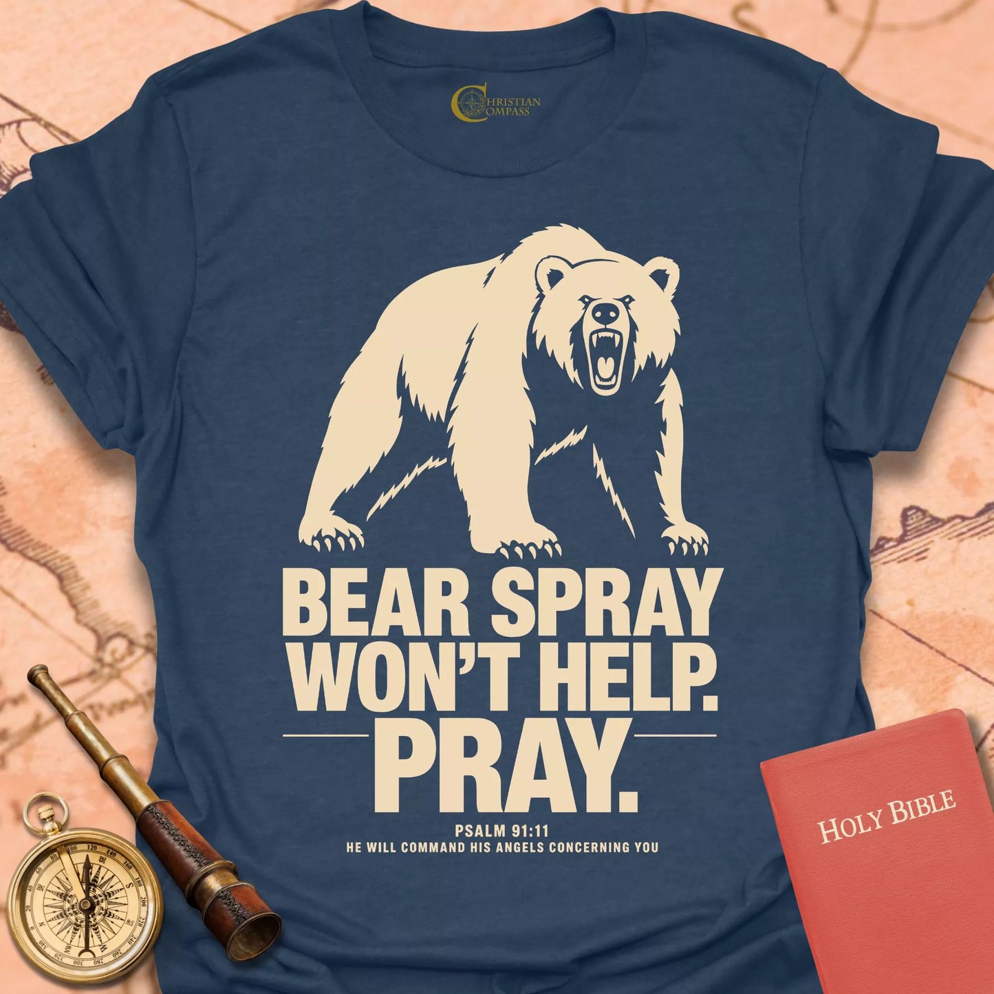 Bear Spray Won't Help T-Shirt