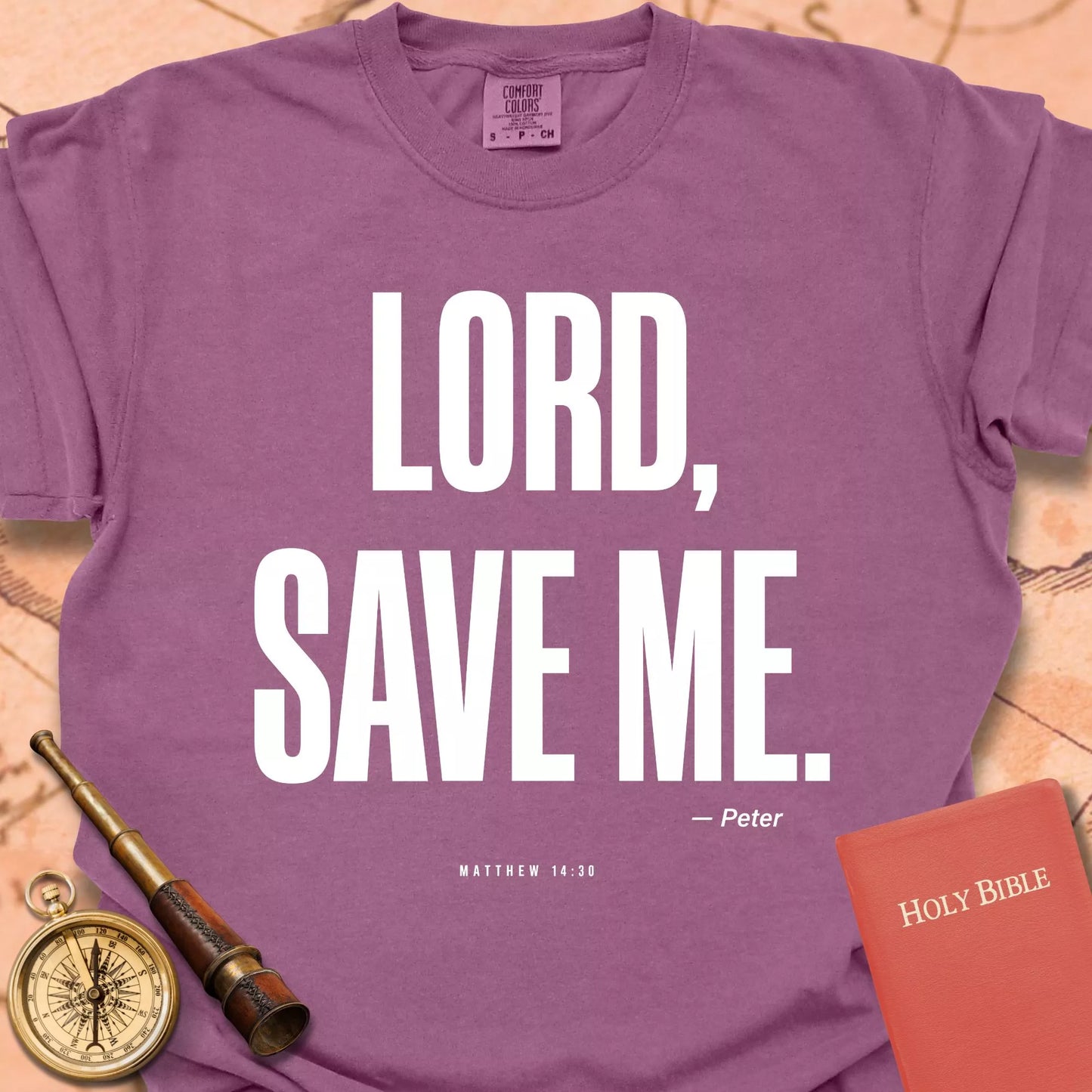Lord, Save Me T-shirt