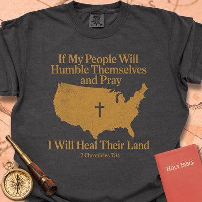 If My People Heal Their Land Premium T-shirt