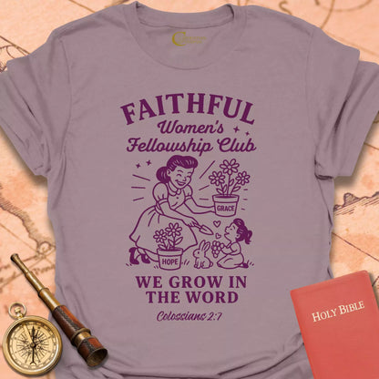Faithful Women's Fellowship Club T-Shirt