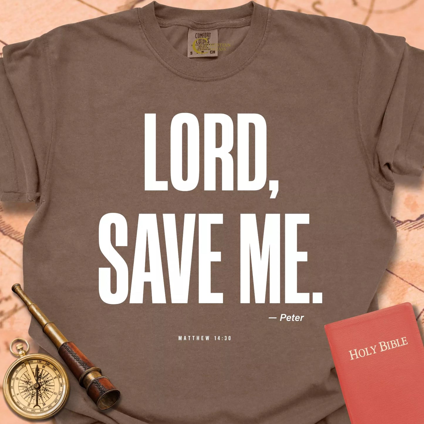 Lord, Save Me T-shirt