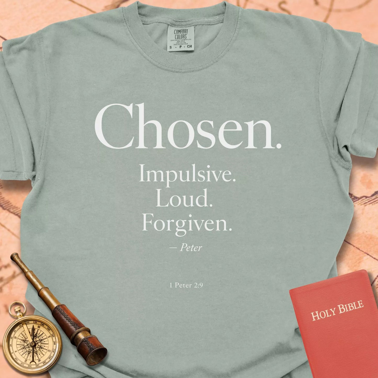 Chosen. Impulsive. Loud. Forgiven. Premium T-shirt