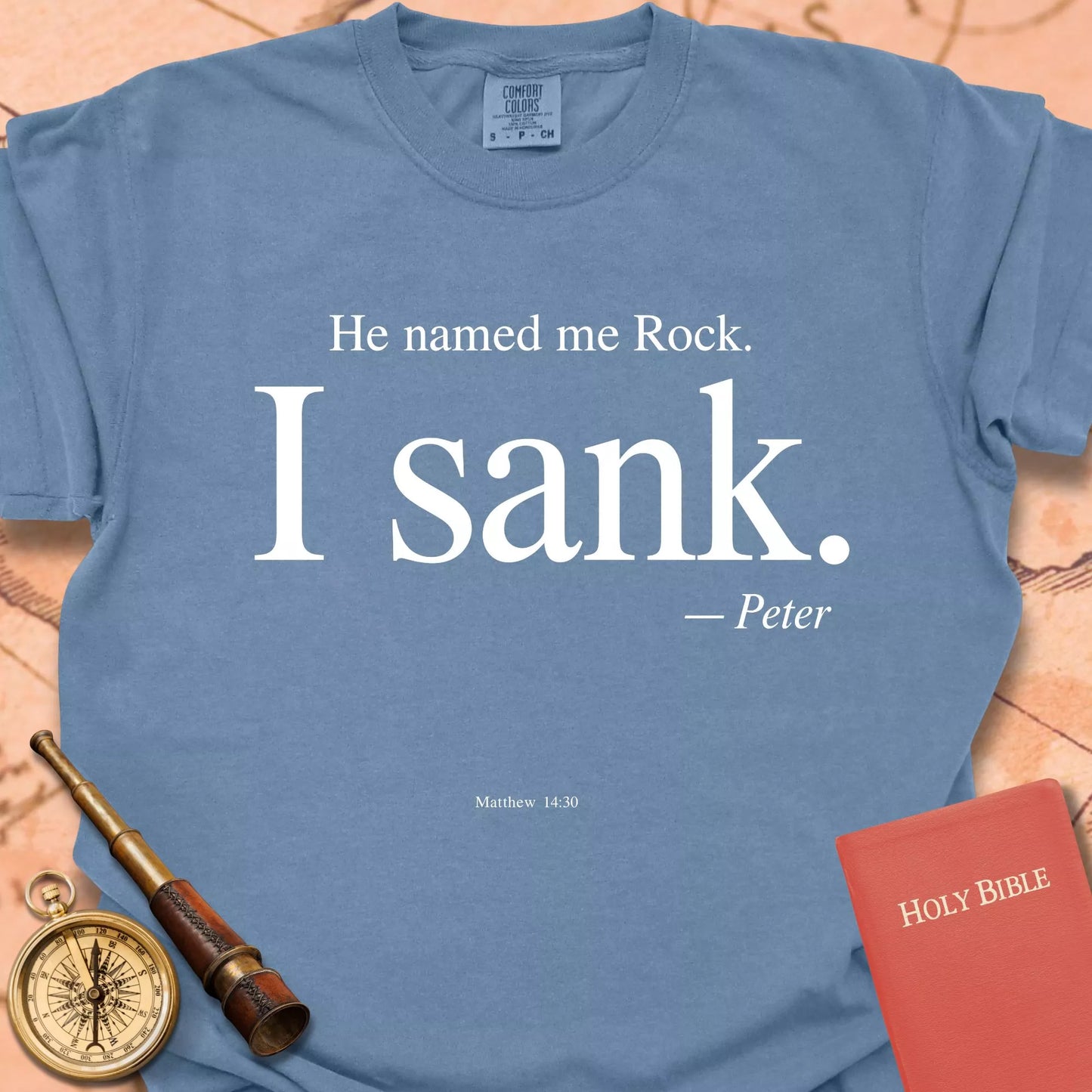 He Named Me Rock. I Sank. T-shirt