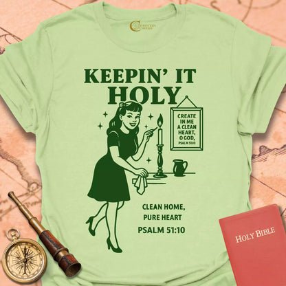 Keepin' It Holy T-Shirt