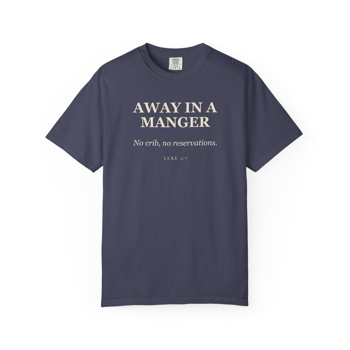 Away in a Manger — No Crib, No Reservations Premium T-shirt