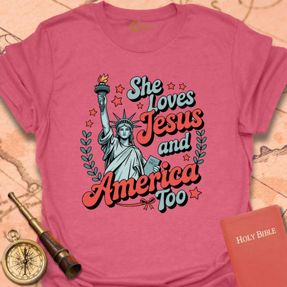She Loves Jesus and America Too T-Shirt