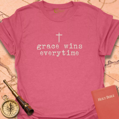 Grace Wins Everytime T-Shirt