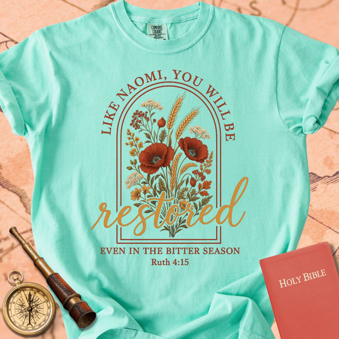 Like Naomi, You Will Be Restored Premium T-shirt
