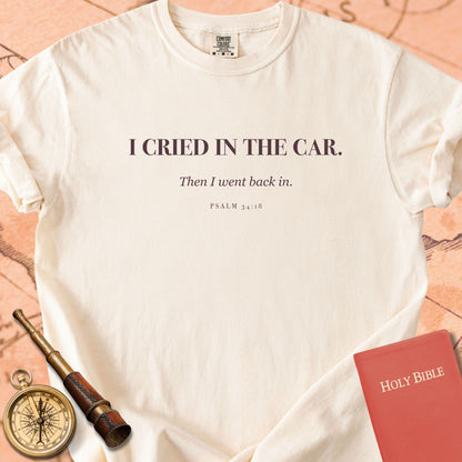 I Cried in the Car. Premium T-shirt