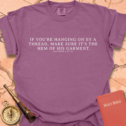 If You’re Hanging On by a Thread – Matthew 9:20–22 Premium T-shirt