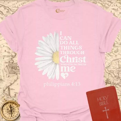 I Can Do All Things T-Shirt