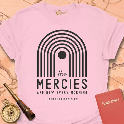 His Mercies T-Shirt