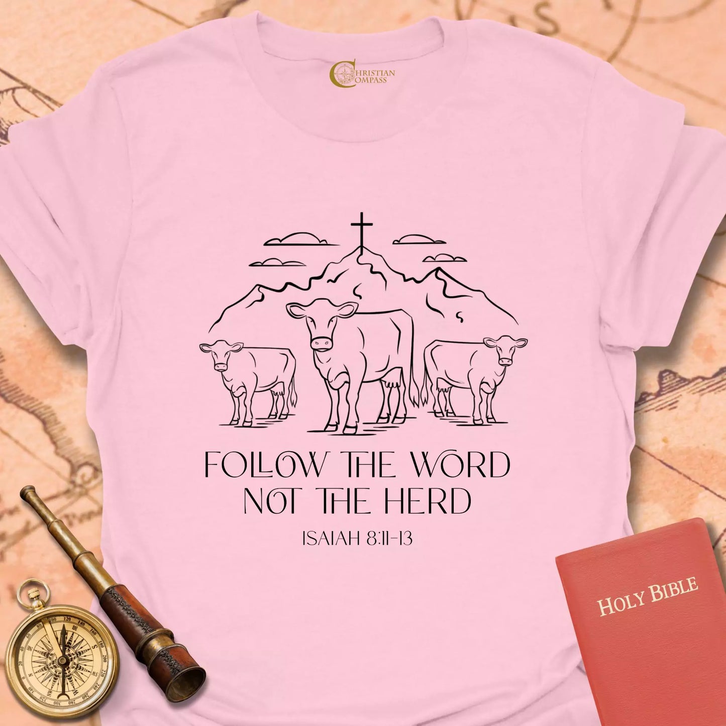 Follow the Word T-Shirt