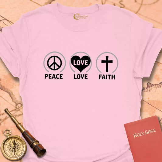 Peace Love Faith T-Shirt